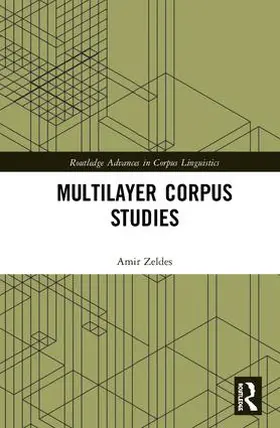 Zeldes |  Multilayer Corpus Studies | Buch |  Sack Fachmedien