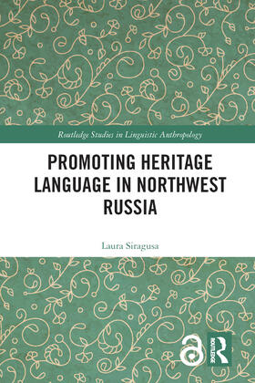 Siragusa |  Promoting Heritage Language in Northwest Russia | Buch |  Sack Fachmedien