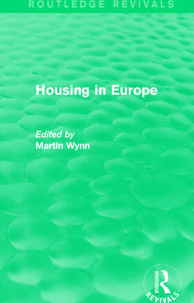 Wynn |  : Housing in Europe (1984) | Buch |  Sack Fachmedien