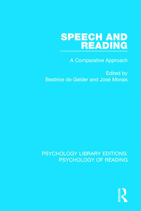 de Gelder / Morais |  Speech and Reading | Buch |  Sack Fachmedien