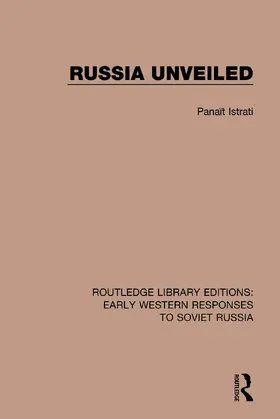 Istrati |  Russia Unveiled | Buch |  Sack Fachmedien