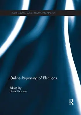 Thorsen |  Online Reporting of Elections | Buch |  Sack Fachmedien