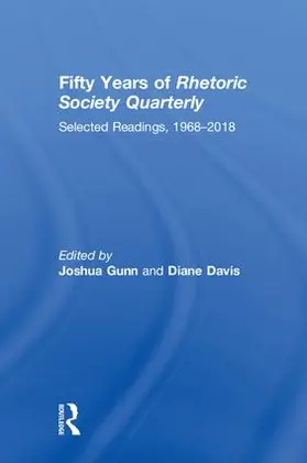 Gunn / Davis |  Fifty Years of Rhetoric Society Quarterly | Buch |  Sack Fachmedien