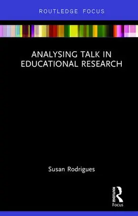 Rodrigues |  Analysing Talk in Educational Research | Buch |  Sack Fachmedien