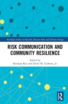 Cochran / Kar |  Risk Communication and Community Resilience | Buch |  Sack Fachmedien