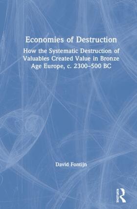 Fontijn |  Economies of Destruction | Buch |  Sack Fachmedien