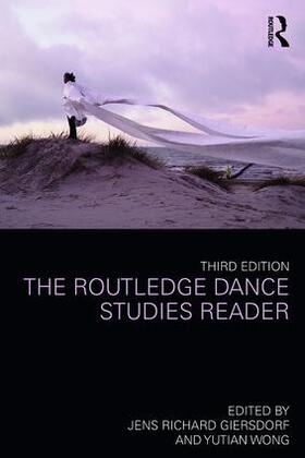 Giersdorf / Wong |  The Routledge Dance Studies Reader | Buch |  Sack Fachmedien