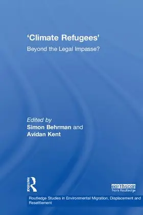 Behrman / Kent | Climate Refugees | Buch | 978-1-138-08881-8 | sack.de