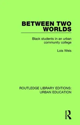 Weis |  Between Two Worlds | Buch |  Sack Fachmedien