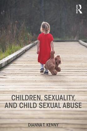 Kenny |  Children, Sexuality, and Child Sexual Abuse | Buch |  Sack Fachmedien