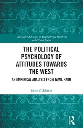 Goldstein |  The Political Psychology of Attitudes towards the West | Buch |  Sack Fachmedien