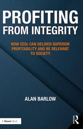 Barlow |  Profiting from Integrity | Buch |  Sack Fachmedien