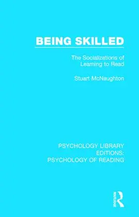 McNaughton |  Being Skilled | Buch |  Sack Fachmedien