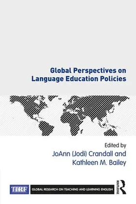 Bailey / Crandall |  Global Perspectives on Language Education Policies | Buch |  Sack Fachmedien