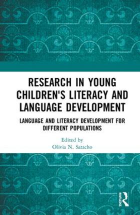 Saracho |  Research in Young Children's Literacy and Language Development | Buch |  Sack Fachmedien