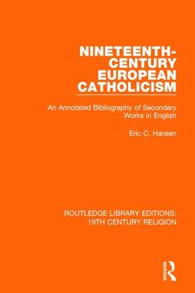 Hansen |  Nineteenth-Century European Catholicism | Buch |  Sack Fachmedien