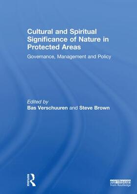 Verschuuren / Brown |  Cultural and Spiritual Significance of Nature in Protected Areas | Buch |  Sack Fachmedien