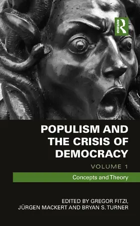 Fitzi / Mackert / Turner |  Populism and the Crisis of Democracy | Buch |  Sack Fachmedien