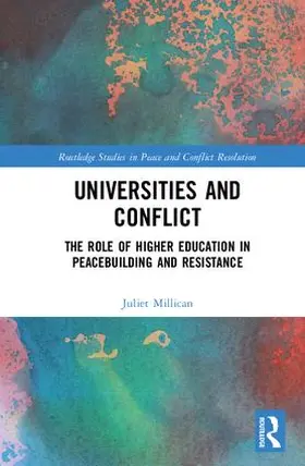 Millican |  Universities and Conflict | Buch |  Sack Fachmedien