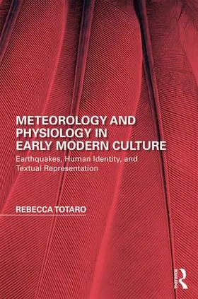 Totaro |  Meteorology and Physiology in Early Modern Culture | Buch |  Sack Fachmedien