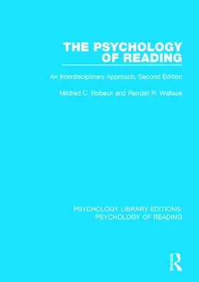 Robeck / Wallace |  The Psychology of Reading | Buch |  Sack Fachmedien