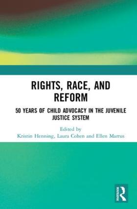 Henning / Cohen / Marrus |  Rights, Race, and Reform | Buch |  Sack Fachmedien