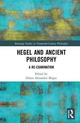 Magee |  Hegel and Ancient Philosophy | Buch |  Sack Fachmedien