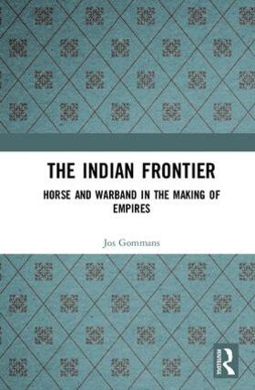 Gommans |  The Indian Frontier | Buch |  Sack Fachmedien