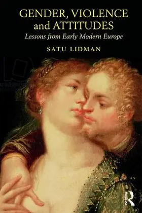 Lidman |  Gender, Violence and Attitudes | Buch |  Sack Fachmedien