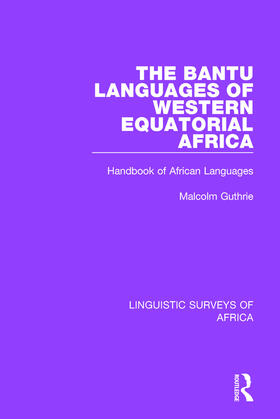 Guthrie |  The Bantu Languages of Western Equatorial Africa | Buch |  Sack Fachmedien