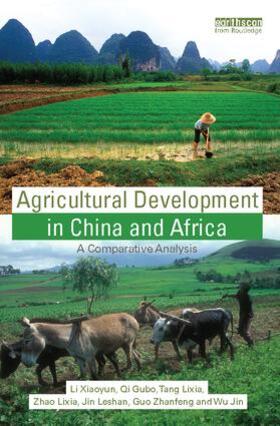 Xiaoyun / Gubo / Lixia |  Agricultural Development in China and Africa | Buch |  Sack Fachmedien