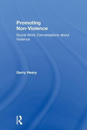 Heery |  Promoting Non-Violence | Buch |  Sack Fachmedien