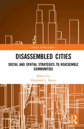 Sweet |  Disassembled Cities | Buch |  Sack Fachmedien