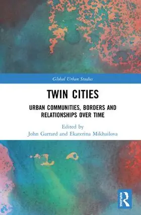 Garrard / Mikhailova |  Twin Cities | Buch |  Sack Fachmedien