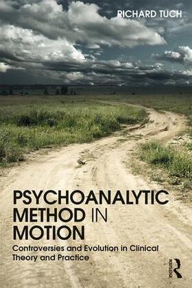 Tuch |  Psychoanalytic Method in Motion | Buch |  Sack Fachmedien