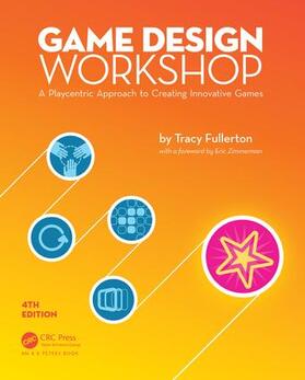 Fullerton |  Game Design Workshop | Buch |  Sack Fachmedien