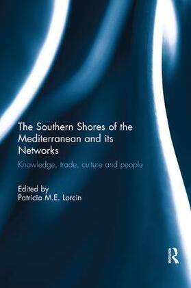 Lorcin |  The Southern Shores of the Mediterranean and its Networks | Buch |  Sack Fachmedien