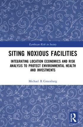 Greenberg |  Siting Noxious Facilities | Buch |  Sack Fachmedien