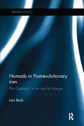 Beck |  Nomads in Postrevolutionary Iran | Buch |  Sack Fachmedien