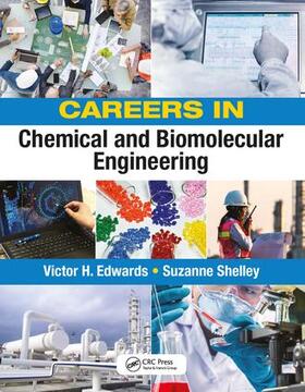 Edwards / Shelley |  Careers in Chemical and Biomolecular Engineering | Buch |  Sack Fachmedien