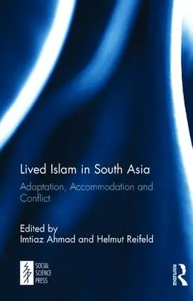 Ahmad / Reifeld |  Lived Islam in South Asia | Buch |  Sack Fachmedien