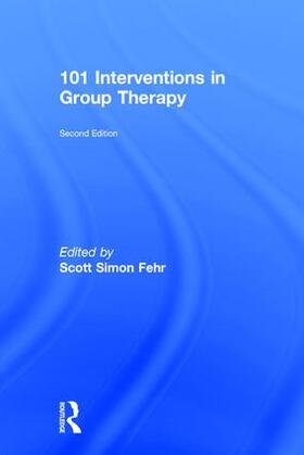 Fehr |  101 Interventions in Group Therapy | Buch |  Sack Fachmedien