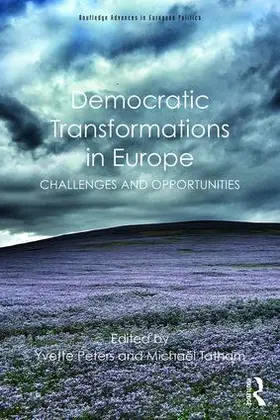 Peters / Tatham |  Democratic Transformations in Europe | Buch |  Sack Fachmedien