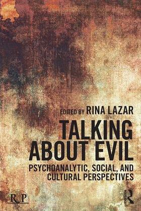 Lazar |  Talking about Evil | Buch |  Sack Fachmedien