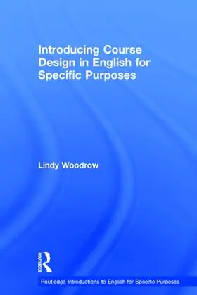 Woodrow |  Introducing Course Design in English for Specific Purposes | Buch |  Sack Fachmedien