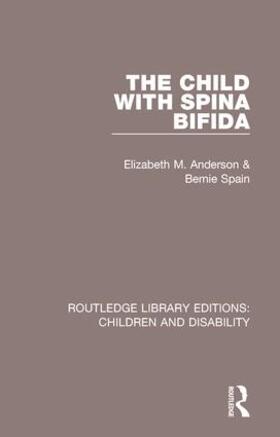 Anderson / Spain |  The Child with Spina Bifida | Buch |  Sack Fachmedien