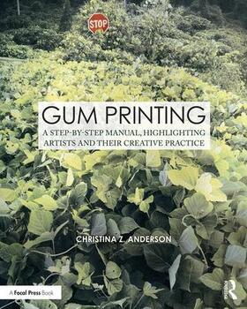 Anderson |  Gum Printing | Buch |  Sack Fachmedien