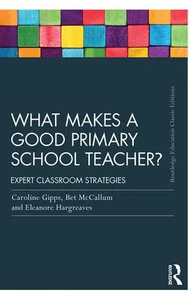 Gipps / Hargreaves / McCallum |  What Makes a Good Primary School Teacher? | Buch |  Sack Fachmedien