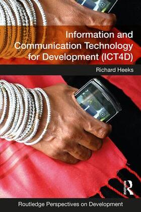 Heeks |  Information and Communication Technology for Development (ICT4D) | Buch |  Sack Fachmedien
