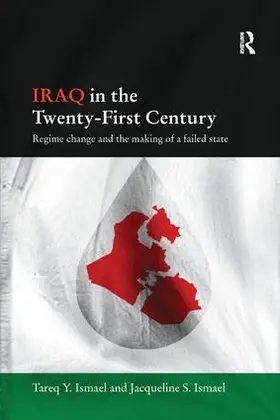 Ismael |  Iraq in the Twenty-First Century | Buch |  Sack Fachmedien